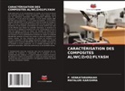 MAYALURI KARISHMA, P. VENKATARAMAIAH - CARACTÉRISATION DES COMPOSITES AL/WC/ZrO2/FLYASH