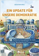 Jascha Rohr - Ein Update für unsere Demokratie