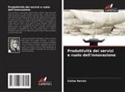Celine Herren - Produttività dei servizi e ruolo dell'innovazione