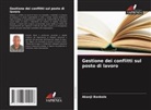 Akanji Bankole - Gestione dei conflitti sul posto di lavoro