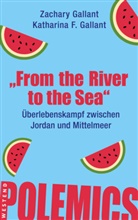 Katharina F. Gallant, Zachary Gallant - "From the river to the sea"