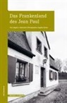 Angelika Fischer, Jürgen K Hultenreich, Jürgen K. Hultenreich - Das Frankenland des Jean Paul
