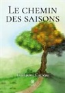 Guillaume Carreau, Carreau-g, Guillaume Carreau - Le chemin des saisons