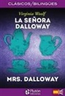 Virginia Woolf - La señora Dalloway = Mrs. Dalloway