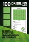 Achim Plannerer - 100 Übungen Dribbling