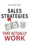 Yaniv Zaid - Sales Strategies That Actually Work