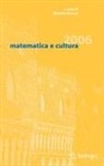 Michele Emmer - matematica e cultura 2006
