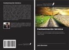 Jack Burrows - Contaminación térmica