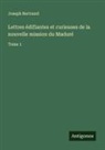 Joseph Bertrand - Lettres édifiantes et curieuses de la nouvelle mission du Maduré