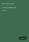 G. Pauthier, Marco Polo - Le livre de Marco Polo