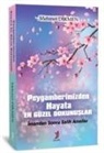 Mehmet Dikmen - Peygamberimizden Hayata En Güzel Dokunuslar