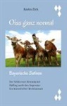 Karin Zick - Oiss ganz normal