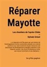 Sylvain Grisot - Réparer Mayotte