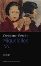 Christiane Bender - Miquelallee 1979