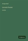 George Sand - Lucrezia Floriani