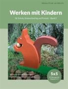 Nikolaus Prantl- von Albrecht - Werken mit Kindern