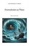 T. J. Albrecht, Lorenz Fleischhauer - Fremveksten av Thion