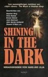 Clive Barker, P D u a Cacek, P. D. Cacek, Ramsey Campbell, Richard Chizmar, Brian James Freeman... - SHINING IN THE DARK