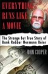 John Cooper - Everything Runs Like a Movie