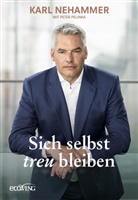 Karl Nehammer, Peter Pelinka - Sich selbst treu bleiben