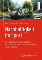 Petra Jansen, Roth, Ralf Roth - Nachhaltigkeit im Sport