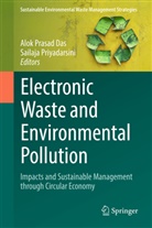 Alok Prasad Das, Alok Prasad Das, Priyadarsini, Sailaja Priyadarsini - Electronic Waste and Environmental Pollution