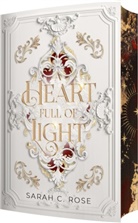 Sarah C Rose, Sarah C. Rose, Sarah C Rose, Sarah C. Rose - A Heart Full of Light