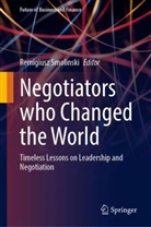 Remigiusz Smolinski - Negotiators who Changed the World