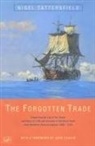 Nigel Tattersfield, Tattersfield Nigel - The Forgotten Trade