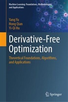 Yi-Qi Hu, Hong Qian, Yang Yu - Derivative-Free Optimization