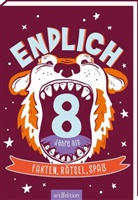 Endlich 8 Jahre alt