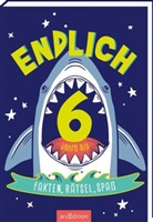 Endlich 6 Jahre alt
