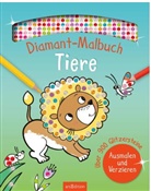 Sarah Wade - Diamant-Malbuch Tiere