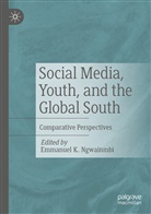 Emmanuel K Ngwainmbi, Emmanuel K Ngwainmbi - Social Media, Youth, and the Global South
