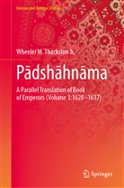Wheeler M Thackston Jr, Wheeler M. Thackston Jr. - Padshahnama