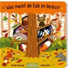 Johnny Barr, Marijke Buurlage - Was macht die Eule im Herbst?