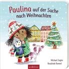 Michael Engler, Rosalinde Bonnet - Paulina auf der Suche nach Weihnachten