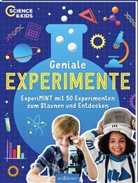 Carmen Skupin - Science & Kids - Geniale Experimente