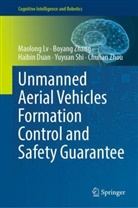 Haibin Duan, Haibin et al Duan, Maolong Lv, Yuyuan Shi, Boyang Zhang, Chuhan Zhou - Unmanned Aerial Vehicles Formation Control and Safety Guarantee