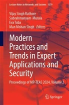 Subrahmanyam Murala, Vijay Singh Rathore, Man Mohan Singh, EVA TUBA, Eva Tuba et al - Modern Practices and Trends in Expert Applications and Security