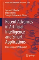 Satyajit Chakrabarti, Mike Hinchey, Jyotsna K Mandal, Jyotsna K. Mandal - Recent Advances in Artificial Intelligence and Smart Applications