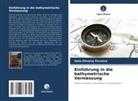 Italo Oliveira Ferreira - Einführung in die bathymetrische Vermessung