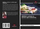 Débora Piovesan de Moraes - ADMAU's actions in animal agro-industries