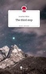 Jonathan Miller - The third step. Life is a Story - story.one