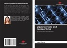Ines Gharbi - Liquid crystals and nanoparticles
