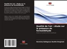Herminia Dallegrave Bonfim Breginski - Qualité de l'air : étude sur la présence de formaldéhyde