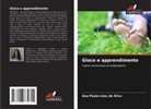 Ana Paula Lima da Silva - Gioco e apprendimento