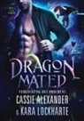 Cassie Alexander, Kara Lockharte - Dragon Mated