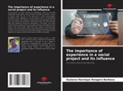 Gustavo Henrique Hungaro Barbosa - The importance of experience in a social project and its influence