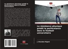 J. Brandon Rigoni - La résistance physique prédit la performance dans le football universitaire